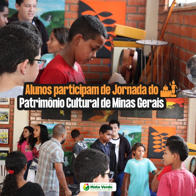 Alunos da Escola Municipal Roberto Martins Magno participam da 9ª Jornada do Patrimônio Cultural