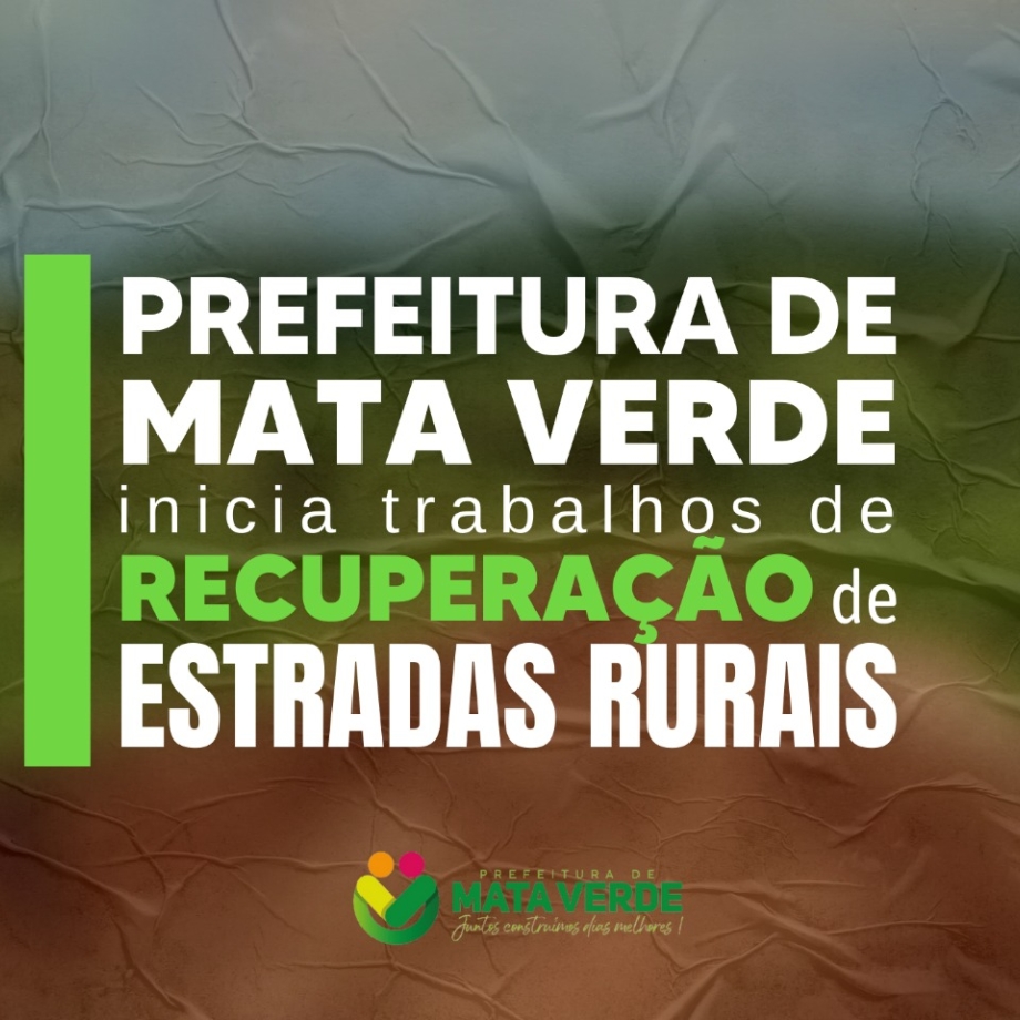 Prefeitura de Mata Verde inicia trabalhos de recuperação das estradas rurais