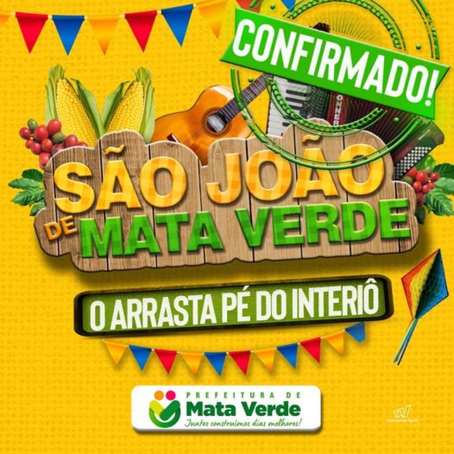 Prefeitura de Mata Verde realizará o melhor São João de todos os tempos